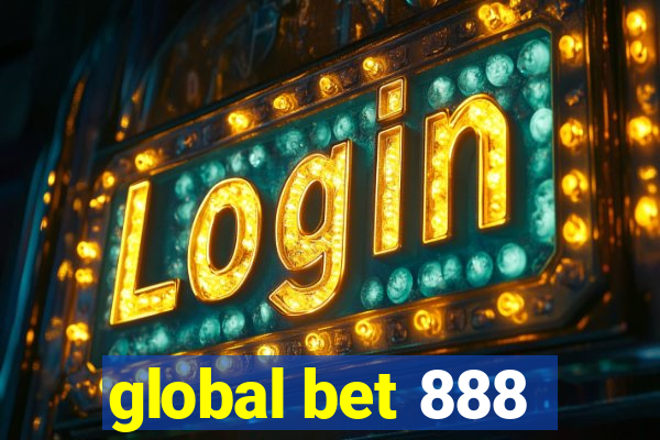 global bet 888